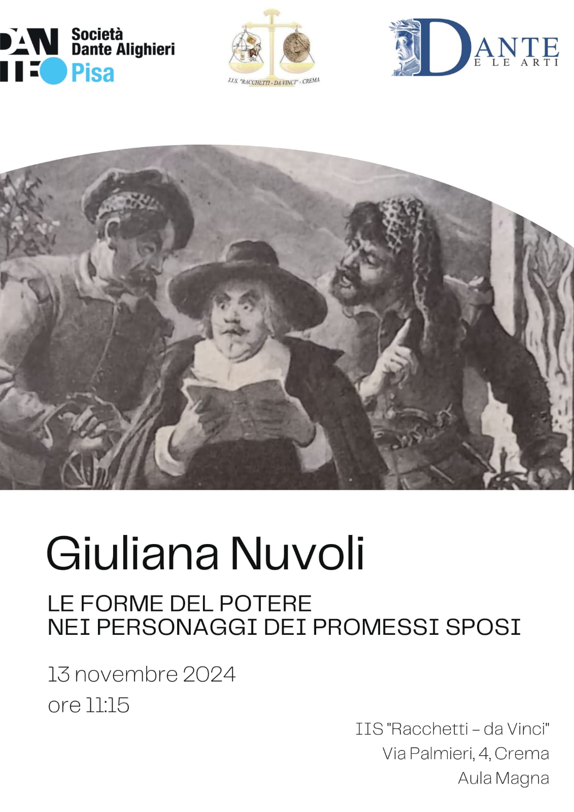 Giuliana Nuvoli, “Le forme del potere nei personaggi dei Promessi Sposi”, 13 novembre 2024, ore 11.15, Aula Magna IIS “Racchetti – da Vinci”, Crema